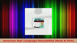 PDF Download  American Sign Language Demystified Book  DVD Download Full Ebook
