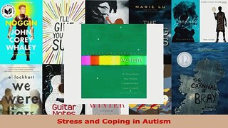 PDF Download  Stress and Coping in Autism PDF Online