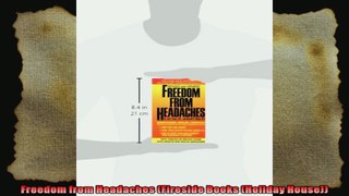 Freedom from Headaches Fireside Books Holiday House
