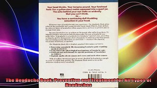 The Headache Book Prevention and Treatment for All Types of Headaches