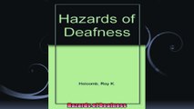 Hazards of Deafness