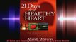 21 Days to a Healthy Heart Eat Your Way to Heart Health