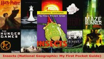 Read  Insects National Geographic My First Pocket Guide EBooks Online
