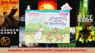 Read  Angelina and the Butterfly Angelina Ballerina PDF Free