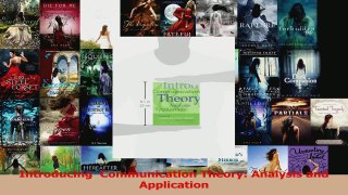 PDF Download  Introducing  Communication Theory Analysis and Application Read Online
