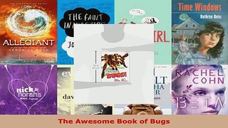 Read  The Awesome Book of Bugs EBooks Online
