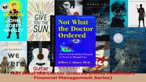 Read  Not What the Doctor Ordered Hfma Healthcare Financial Management Series Ebook Free