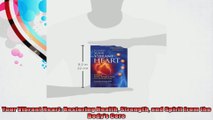Your Vibrant Heart Restoring Health Strength and Spirit from the Bodys Core