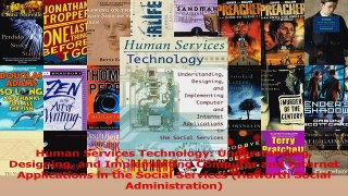 Read  Human Services Technology Understanding Designing and Implementing Computer and Internet Ebook Online