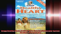 Bragg Healthy Heart Revised Keep Your Cardiovascular System Healthy  Fit at Any Age