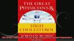 The Great Physicians Rx for High Cholesterol Great Physicians Rx Series