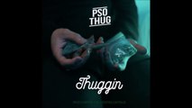 Pso Thug - Thuggin