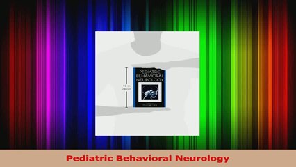 Pediatric Behavioral Neurology PDF