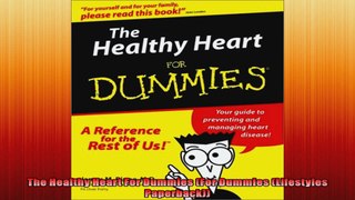 The Healthy Heart For Dummies For Dummies Lifestyles Paperback
