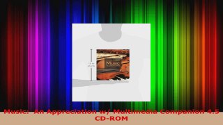 Read  Music  An Appreciation w Multimedia Companion 45 CDROM Ebook Free