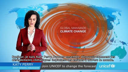 COP21: quand Katy Perry se la joue miss météo pour l'Unicef