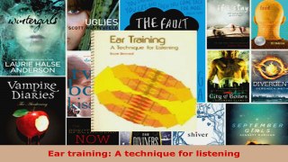 Download  Ear training A technique for listening EBooks Online