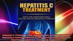 Hepatitis C Treatment Spot The Symptoms Early And Get Rid Of Hepatitis C Forever