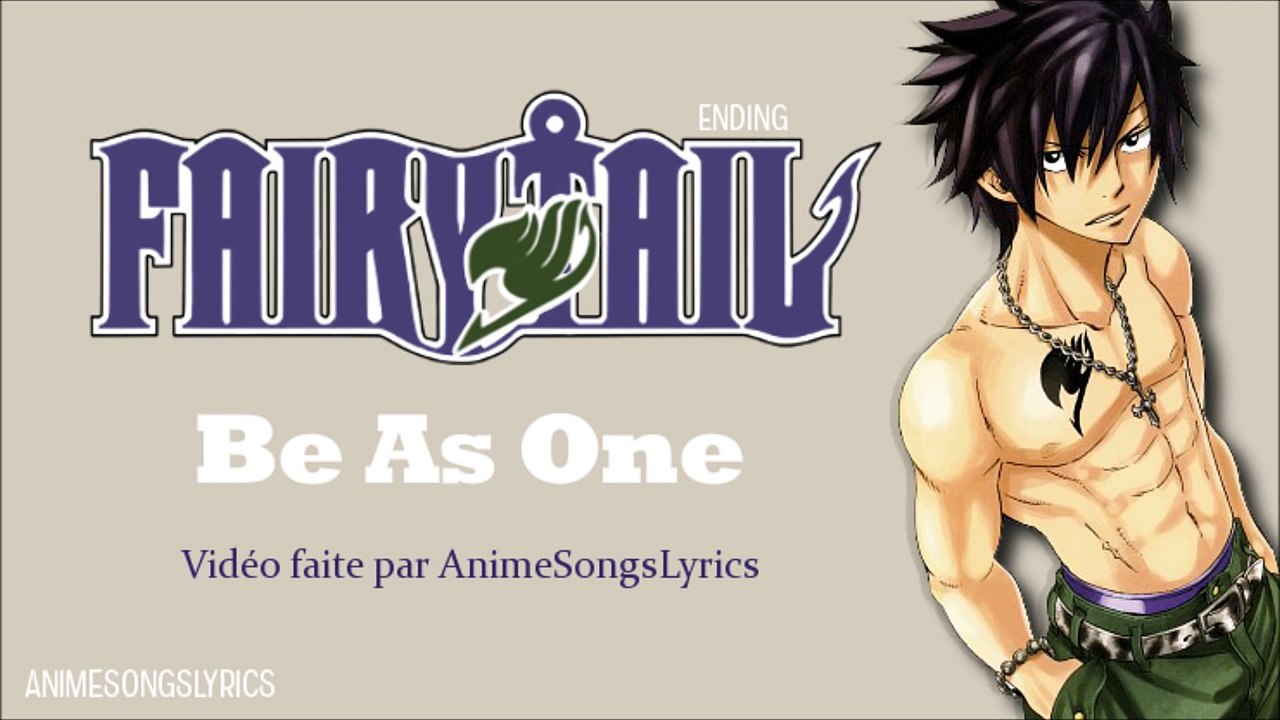 [FULL] Fairy Tail ED 6 -『Be As One』- Original/Français