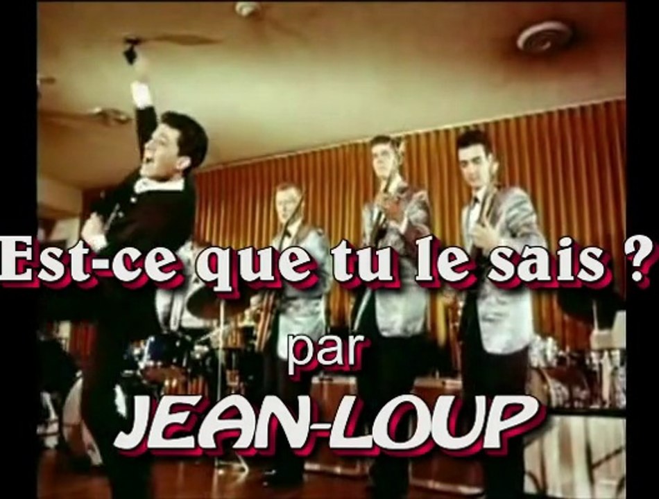 Est ce que tu le sais par Jean Loup