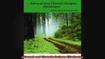 Adrenal and Chronic Fatigue Eliminator