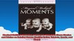 Magical Multiple Moments Parents of Multiples Share Stories and Advice on Raising Happy