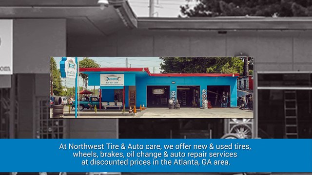 New, Used Tires and Auto Repair Services Atlanta, GA