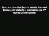 Structural Eurocodes: Extracts from the Structural Eurocodes for students of structural design