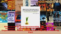 PDF Download  Biotechnology Entrepreneurship from Science to Solutions  StartUp Company Formation and PDF Online