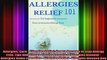 Allergies Cure  Allergies Relief How to become or stay Allergy Free Tips and Allergy