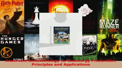 PDF Download  Anaerobic Biotechnology for Bioenergy Production Principles and Applications PDF Online