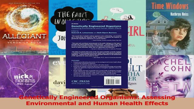 Read Genetically Engineered Organisms Assessing Environmental and Human Health Effects Ebook Free