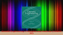 Read  Genetic Engineering Principles and Methods Volume 21 Ebook Free