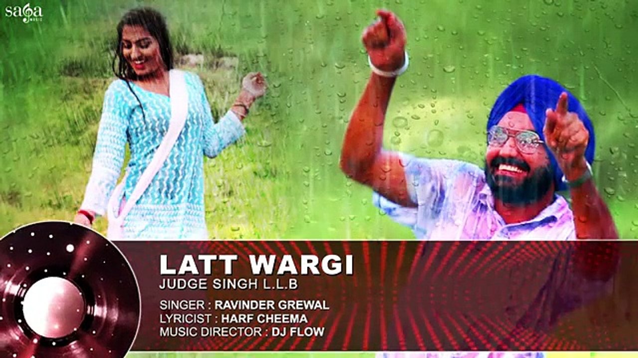 Laat Wargi - Full Audio - Ravinder Grewal - Judge Singh LLB - Harf Cheema - Latest Punjabi Song 2015