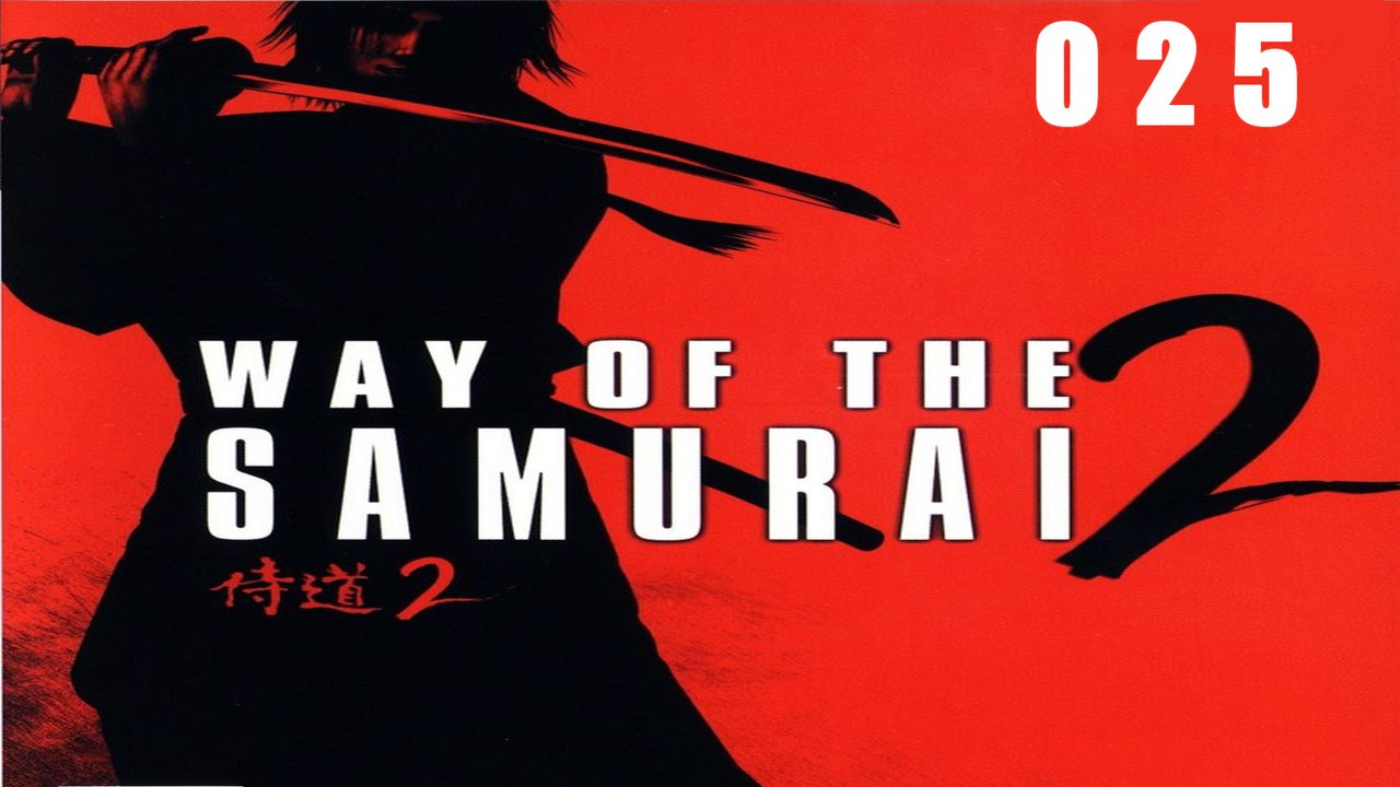 Let's Play Way of the Samurai 2 - #025 - Für die Zivilisten