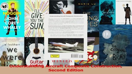 PDF Download  Understanding Aircraft Composite Construction Second Edition PDF Online