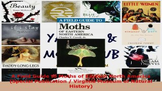 Read  A Field Guide to Moths of Eastern North America Special Publication  Virginia Museum of Ebook Free