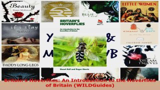 Read  Britains Hoverflies An Introduction to the Hoverflies of Britain WILDGuides Ebook Free