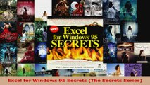 Read  Excel for Windows 95 Secrets The Secrets Series EBooks Online