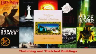 Read  Thatching and Thatched Buildings Ebook Free