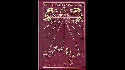 Clockwork Lives by Kevin J. Anderson FREE PDF