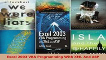 Read  Excel 2003 VBA Programming With XML And ASP Ebook Free