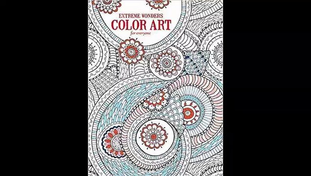 Extreme Wonders Color Art for Everyone - Leisure Arts by Leisure Arts FREE Epub