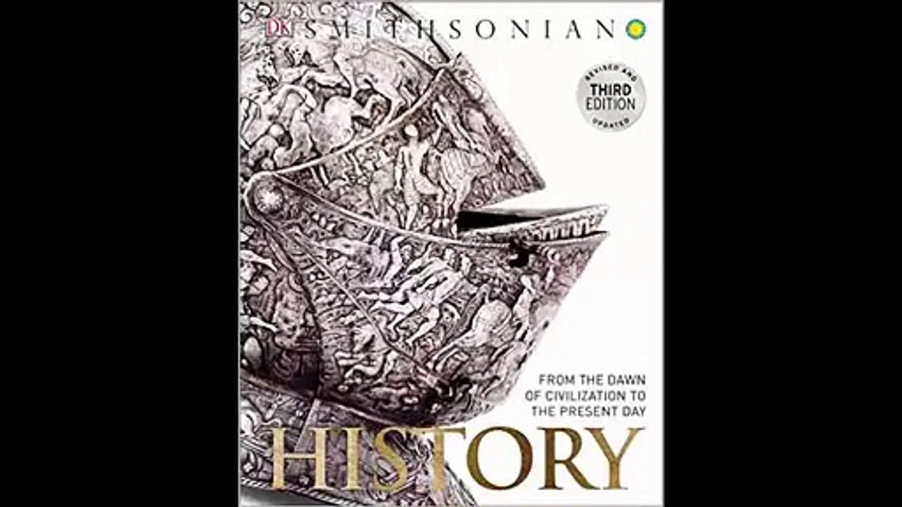 History From the Dawn of Civilization to the Present Day by Adam Hart-Davis FREE PDF