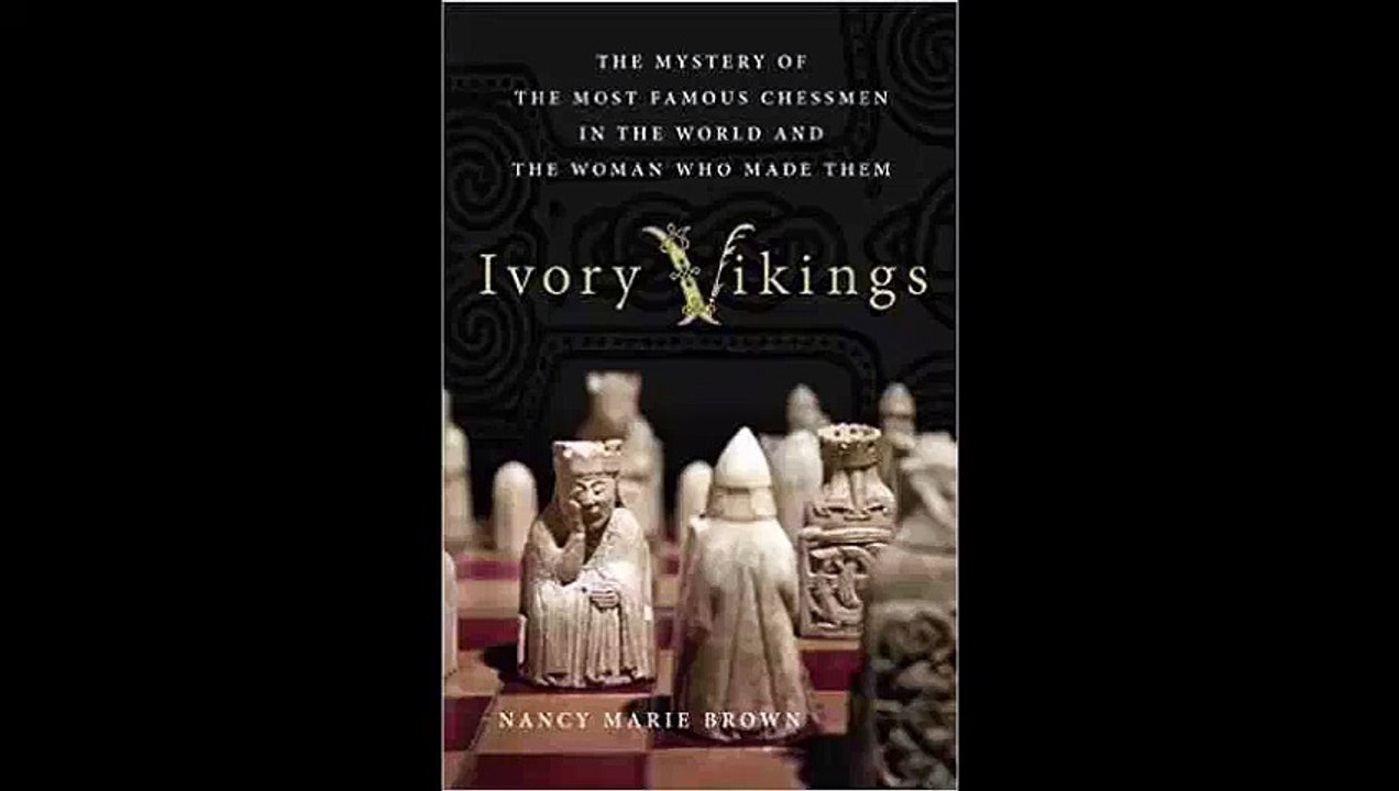 Ivory Vikings The Mystery of the Most Famous Chessmen in the World and the Woman Who Made Them FREE PDF