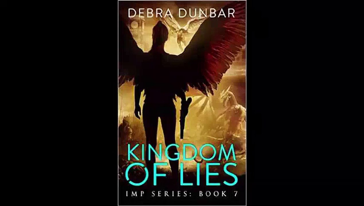 Kingdom of Lies by Debra Dunbar FREE Epub
