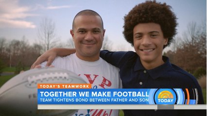 Together We Make Football: A father and son football bond