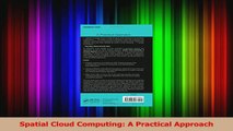 Download  Spatial Cloud Computing A Practical Approach Ebook Free