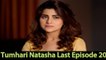 Tumhari Natasha Last Episode 20 on Hum Tv HD Quality 11th December 2015