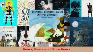 PDF Download  Bears Bears and More Bears Download Full Ebook